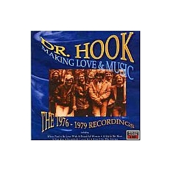 Dr. Hook - Making Love &amp; Music альбом