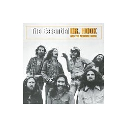 Dr. Hook - The Essential Dr. Hook And The Medicine Show album