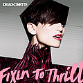Dragonette - Fixin To Thrill album