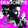 Dragonette - Galore альбом