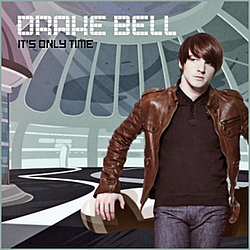 Drake Bell - It&#039;s Only Time album
