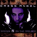 Criss Angel - System 3 in the Trilogy album