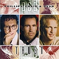 Phillips, Craig &amp; Dean - Trust album