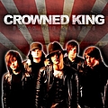 Crowned King - Break the Silence альбом