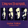 Dream Theater - Guitar Talkin&#039; (Acoustic &amp; Clinic) альбом