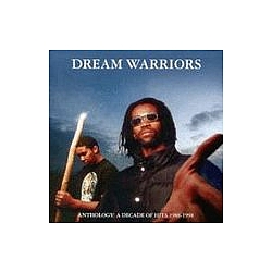 Dream Warriors - Anthology: A Decade of Hits 1988-1998 album
