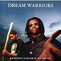 Dream Warriors - Anthology: A Decade of Hits 1988-1998 альбом