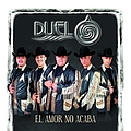 Duelo - El Amor No Acaba альбом