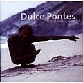 Dulce Pontes - O Primeiro Canto + Bonus CD альбом