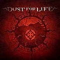 Dust For Life - Dust For Life альбом