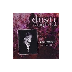 Dusty Springfield - Reputation And Rarities альбом