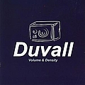Duvall - Volume &amp; Density album