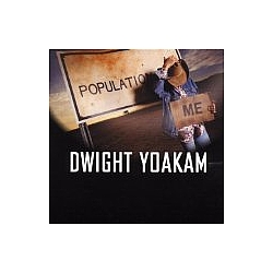 Dwight Yoakam - Population Me album