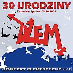 Dzem - 30. Urodziny. Koncert Elektryczny Vol. 2 альбом