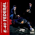 E-40 - Federal (Original Master Peace) альбом