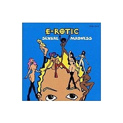 E-Rotic - Sexual Madness album