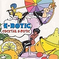 E-Rotic - Cocktail E-Rotic album