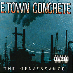 E-Town Concrete - The Renaissance album
