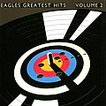 Eagles - Greatest Hits, Volume 2 альбом