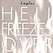 Eagles - Hell Freezes Over (DVD tracks) (disc 1) альбом