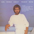 Earl Thomas Conley - Treadin&#039; Water album
