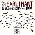 Earlimart - Everyone Down Here album