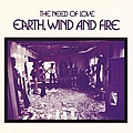 Earth, Wind &amp; Fire - The Need of Love album