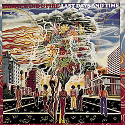 Earth, Wind &amp; Fire - Last Days And Time album