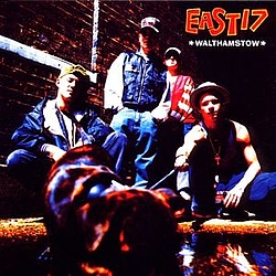East 17 - Walthamstow альбом