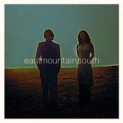 Eastmountainsouth - Eastmountainsouth album