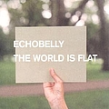 Echobelly - The World Is Flat (disc 1) album