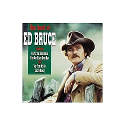 Ed Bruce - The Best of Ed Bruce альбом