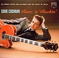 Eddie Cochran - Rare &#039;n&#039; Rockin&#039; album