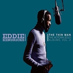 Eddie Kendricks - The Thin Man: The Motown Solo Albums Vol. 2 альбом