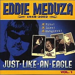 Eddie Meduza - Just Like An Eagle album