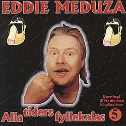 Eddie Meduza - Alla tiders fyllekalas, Volume 5 album