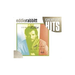 Eddie Rabbitt - All Time Greatest Hits альбом