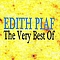 Edith Piaf - The Very Best Of Edith Piaf album