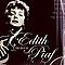 Edith Piaf - Edith Piaf - The Best Of альбом