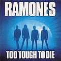 Ramones - Too Tough To Die альбом
