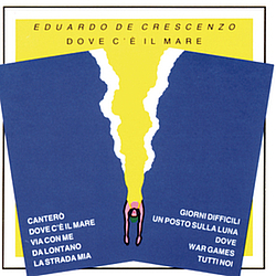Eduardo De Crescenzo - Dove C&#039;è Il Mare album