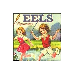 Eels - Flyswatter альбом