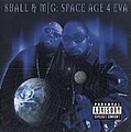 Eightball &amp; Mjg - Space Age 4 Eva album