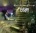 Eisley - Marvelous Things EP альбом