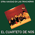 El Cuarteto De Nos - Otra Navidad en las Trincheras album