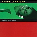Randy Crawford - Naked And True album