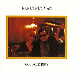 Randy Newman - Good Old Boys альбом