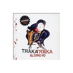 El Otro Yo - Traka Traka album