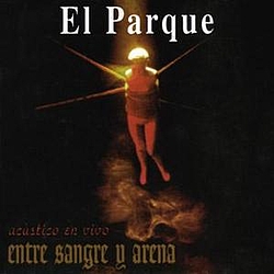 El Parque - Entre Sangre y Arena album