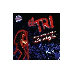El Tri - Un Cuarto De Siglo (disc 2) альбом